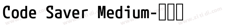 Code Saver Medium字体转换